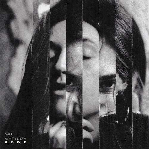 Matilda Rowe - Creases Act 2